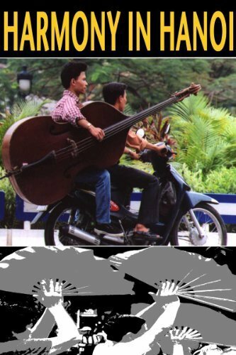 Harmony in Hanoi (2003)