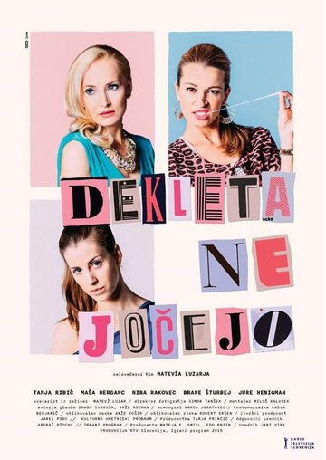 Dekleta ne jocejo (2015)